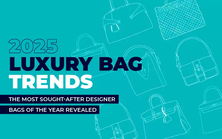 2025 Luxury Bag Trends