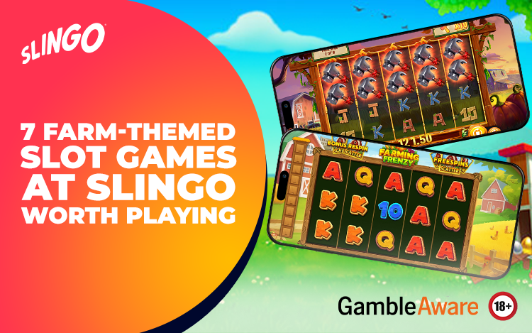 7 Farm Themed Slot Games at Slingo