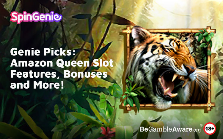 Genie Picks: Amazon Queen Slots | Features, Bonuses and More!