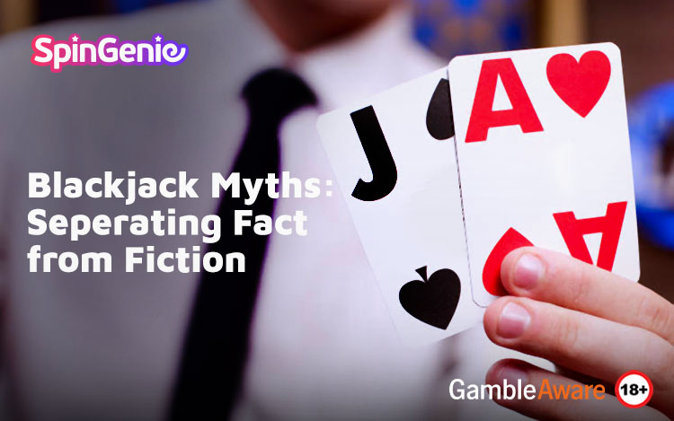 Ask Genie: Blackjack Myths: Separating Fact from Fiction