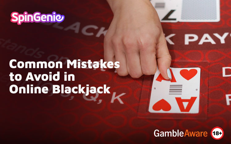 Ask Genie: Common Mistakes to Avoid in Online Blackjack