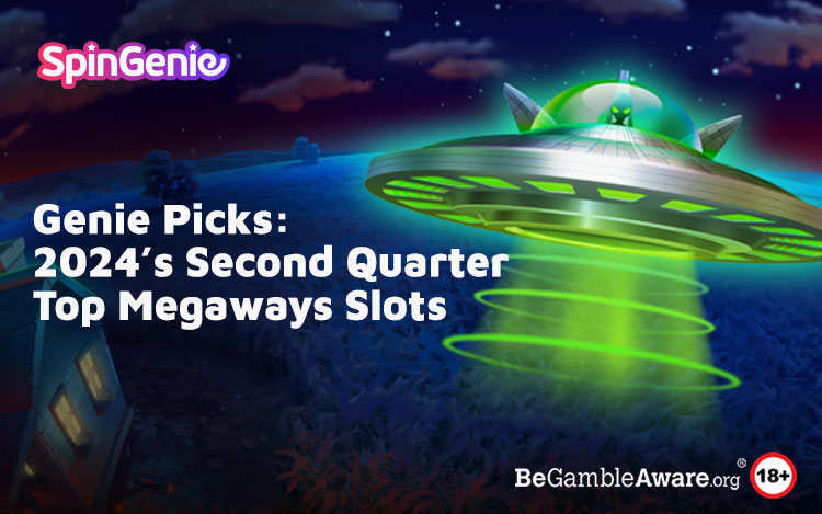 Genie Picks: 2024's Second Quarter Top Megaways Slots