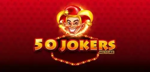 50 Jokers Hotfire