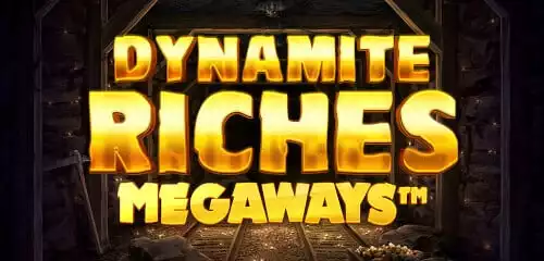 Dynamite Riches MegaWays