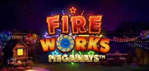 Fireworks Megaways