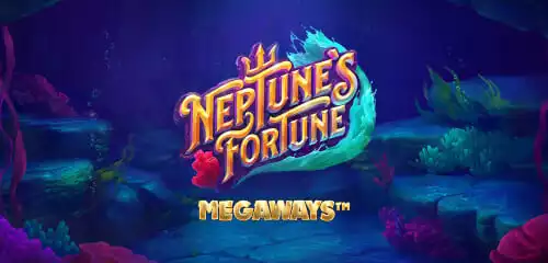 Neptunes Fortune Megaways