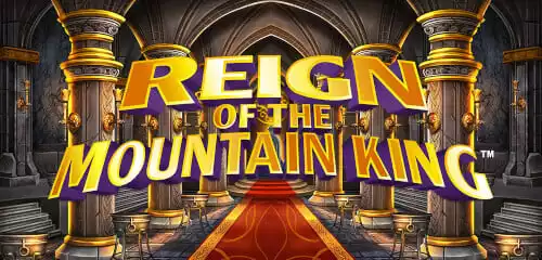 Reign Of The Mountain King slot