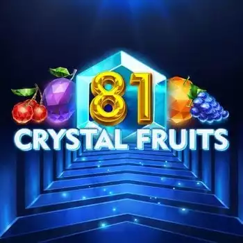 81 Crystal Fruits