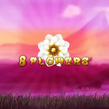 8 Flowers