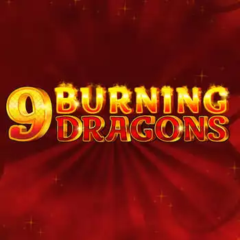 9 Burning Dragons