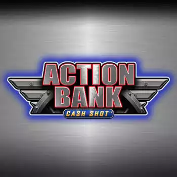 Action Bank Cash Shot