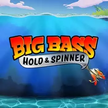 Big Bass - Hold & Spinner