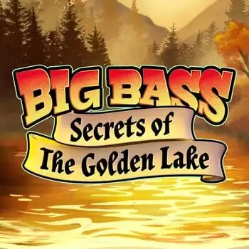 Big Bass Secrets of the Golden Lake