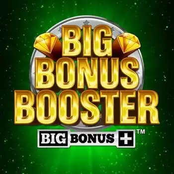 Big Bonus Booster