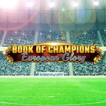 Book Of Champions - European Glory