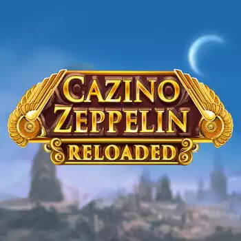 Cazino Zeppelin Reloaded