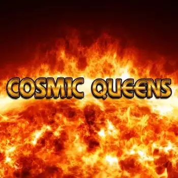 Cosmic Queens