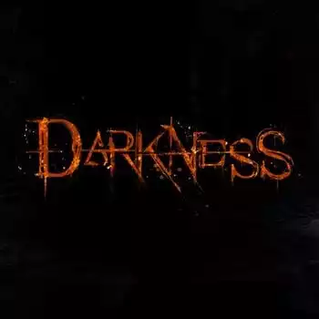 Darkness