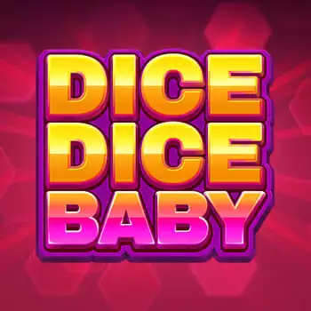 Dice Dice Baby