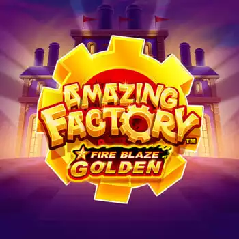 Fire Blaze Golden Amazing Factory