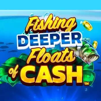 Fishing Deeper Floats of Cash