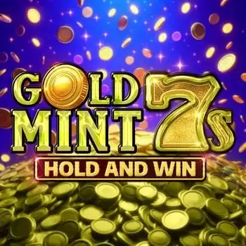 Gold Mint 7s Hold and Win