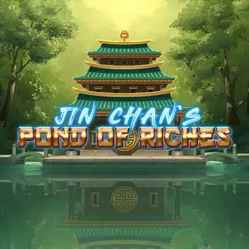 Jin Chan's Pond of Riches