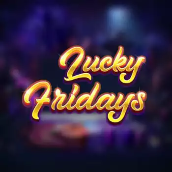 Lucky Fridays