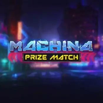 Machina PrizeMatch