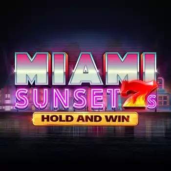 Miami Sunset 7s Hold And Win