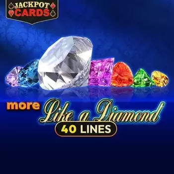 More Like a Diamond