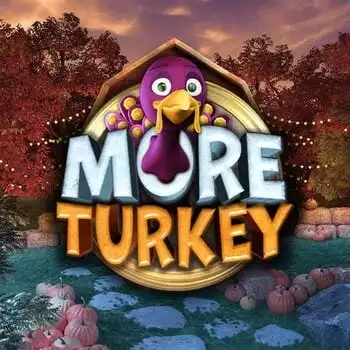 More Turkey