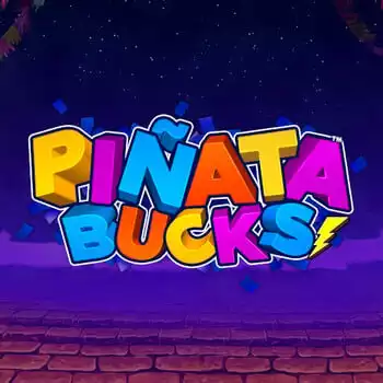 Pinata Bucks