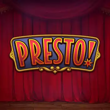 Presto!