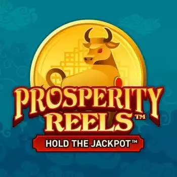 Prosperity Reels Hold and Win