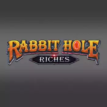 Rabbit Hole Riches