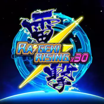 Raigeki Rising X30