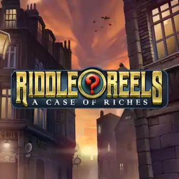 Riddle Reels - A Case of Riches