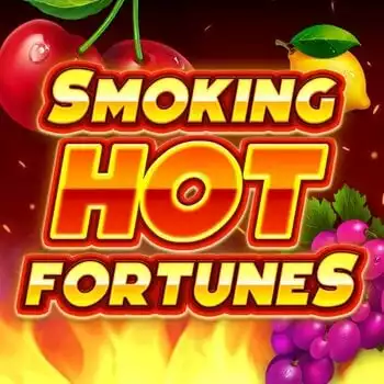 Smoking Hot Fortunes