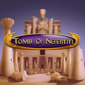 TOMB OF NEFERTITI