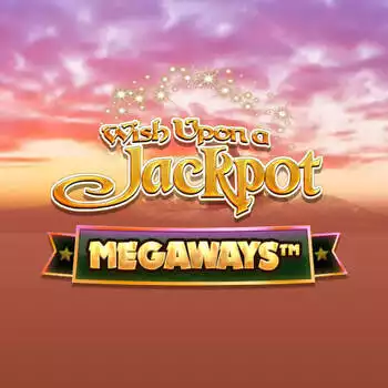 Wish Upon a Jackpot Megaways