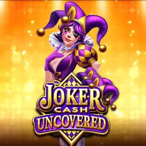 Joker Cash Uncovered